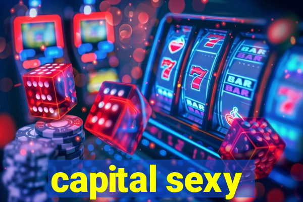 capital sexy